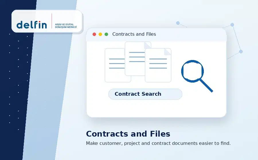 Delfin contracts and file management