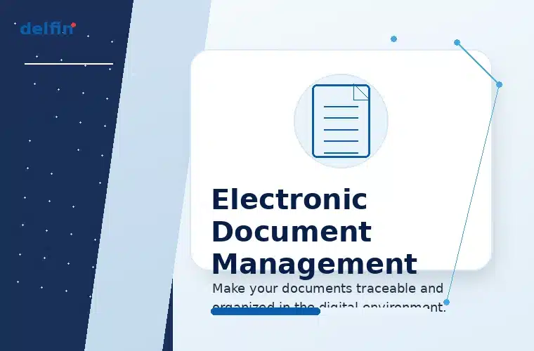Delfin electronic document management