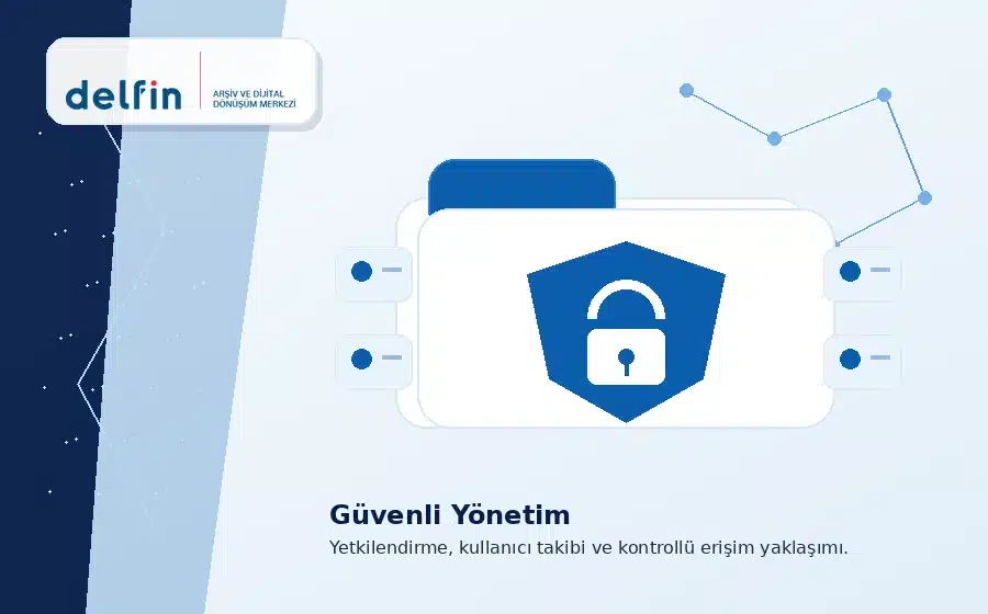 Delfin güvenli yönetim