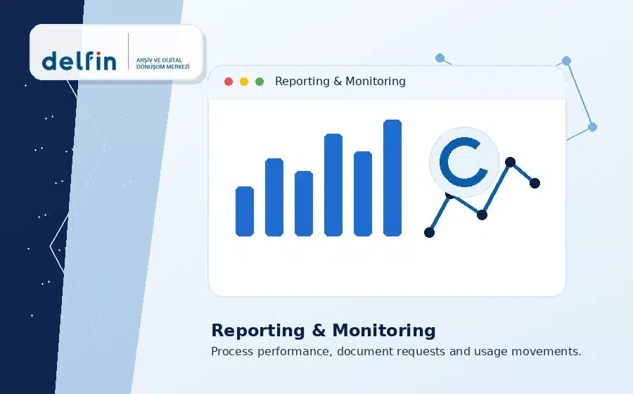 Delfin reporting and monitoring