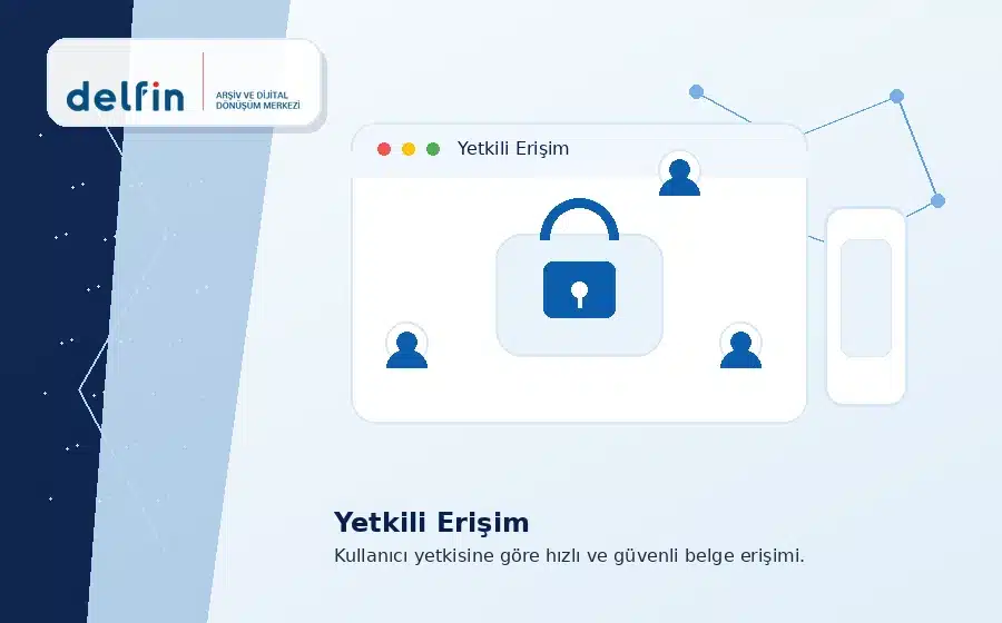 Delfin yetkili erişim çözümü